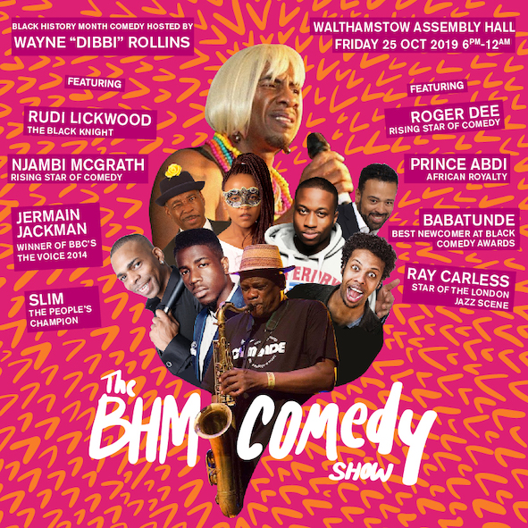 The Biggest Black History Month Comedy Show in London is back!! Black