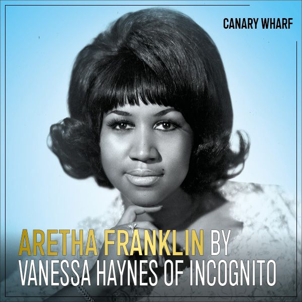 Aretha Franklin by Vanessa Haynes of Incognito - Black History Month 2023