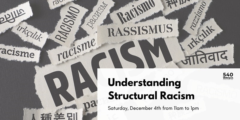 Understanding Structural Racism - Black History Month 2024