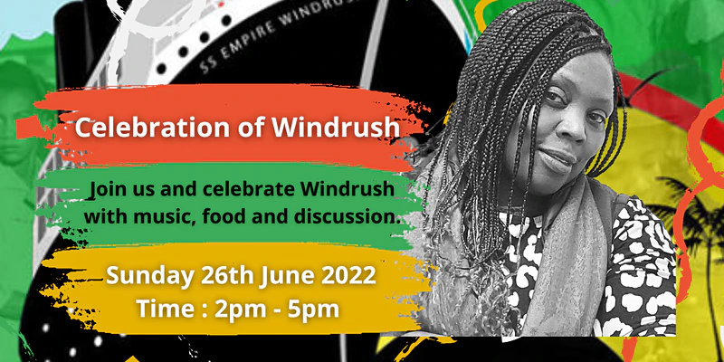 National Windrush Day Celebration Hosted By Aba Graham - Black History ...